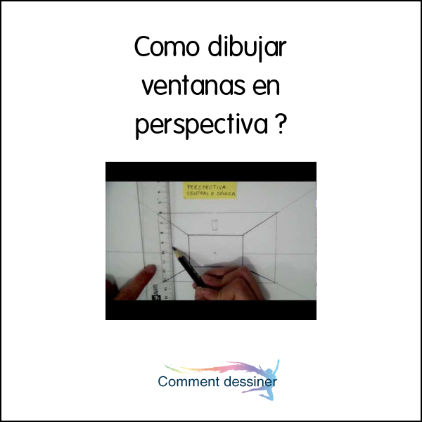 Como dibujar ventanas en perspectiva